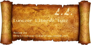 Lunczer Liberátusz névjegykártya